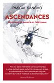Ascendances - Histoire(s) de secours en hélicoptère