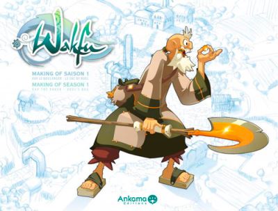 Making of wakfu saison 1