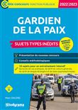 Gardien de la paix – Sujets types inédits (Catégorie B – Concours 2022-2023)