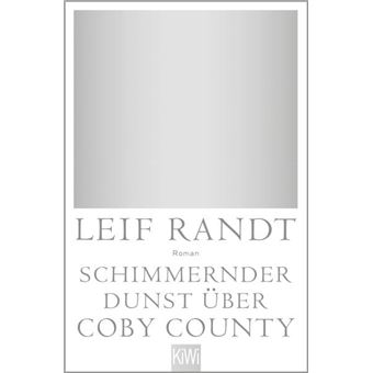 Schimmernder Dunst über Coby County - 1