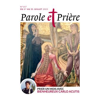 Parole et prière n°157 juillet 2023