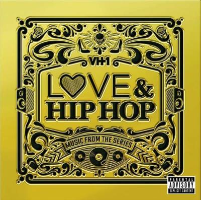 Vh1 love & Hip Hop - Music from the series