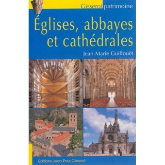 Dictionnaire des cathédrales Gisserot patrimoine 