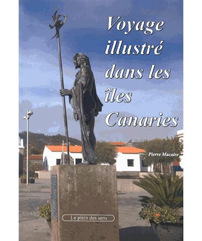Voyage illustré dans les îles Canaries