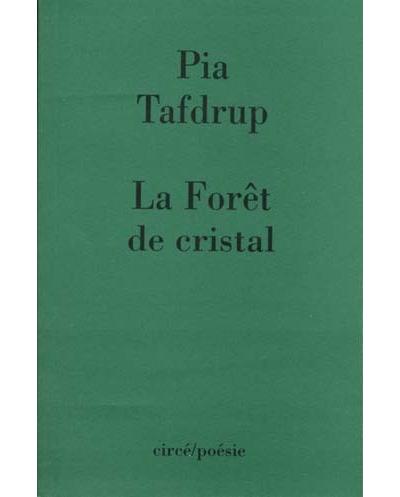 Foret de cristal