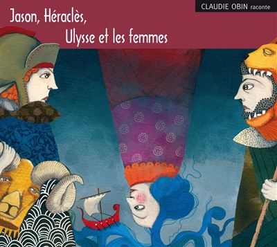 Jason, Héraclès, Ulysse