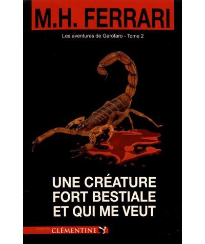 Une créature fort bestiale et qui me veut
