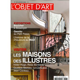 L'objet d'art N°563 Les maisons des illustres  - janvier 2020