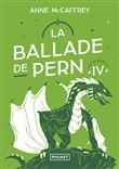 La ballade de Pern - Intégrale IV