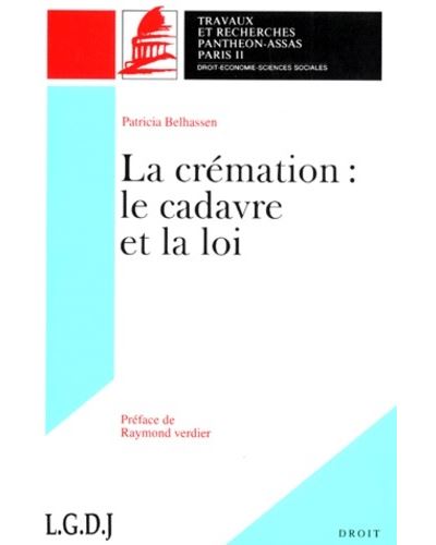 La cremation le cadavre et la loi