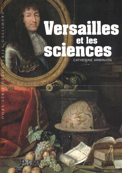 Les sciences à Versailles