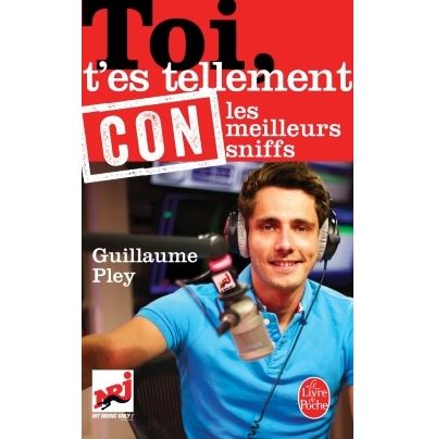 Toi, t'es tellement con !