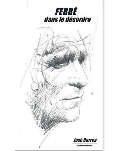 Ferré, dans le désordre