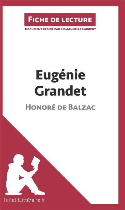 Analyse : Eugénie Grandet d'Honoré de Balzac