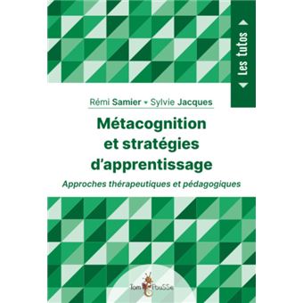 Métacognition et stratégies d'apprentissage