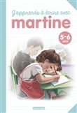 J'apprends à écrire avec Martine