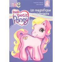 Mon Petit Poney Tome 1 Joyeux Anniversaire Collectif Cartonne Achat Livre Fnac