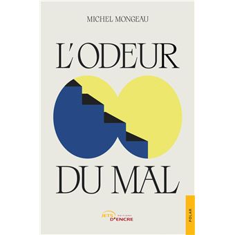 L'Odeur du mal