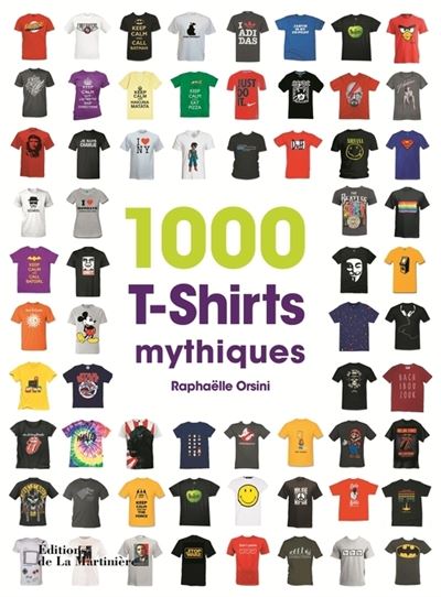 1000 t-shirts mythiques