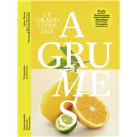 <a href="/node/45527">Le grand livre des agrumes</a>