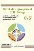Livret de regroupement ULIS Collège 6e - 5e
