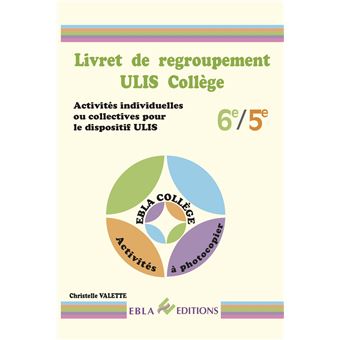 Livret de regroupement ULIS Collège 6e - 5e