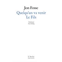 Quelqu'un va venir / Le Fils