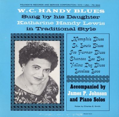 As sung by his daughter Katharine Handy Lewis