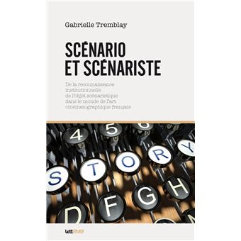 Scénario et scénariste