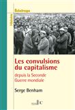 Les convulsions du capitalisme