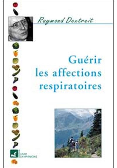 Guerir les affections respiratoires