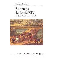 La vie quotidienne au temps de Louis XIII: 9782286040734: : Books