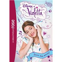 Violetta 01 - Dans mon monde