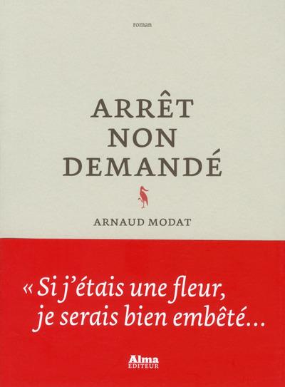 Arrêt non demandé