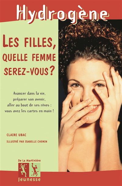 Les Filles, quelle femme serez-vous ? - Isabelle Chemin - cartonné