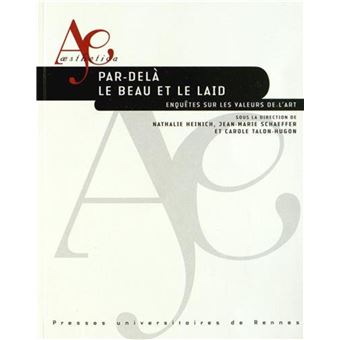 Par dela le beau et le laid