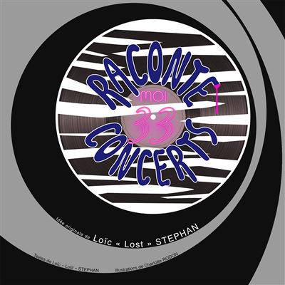 Raconte-Moi 33 Concerts