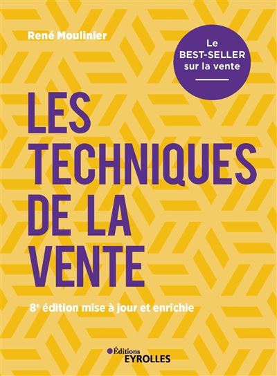 Les techniques de la vente - René Moulinier - broché