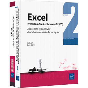 Excel (versions 2024 et Microsoft 365) - Coffret de 2 livres : Apprendre et concevoir des tableaux c