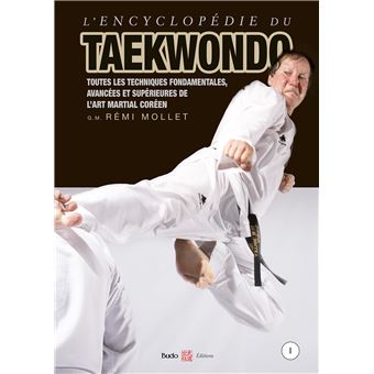 Encyclopédie du taekwondo vol. 1
