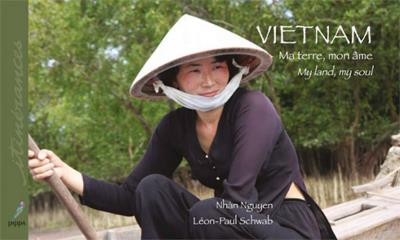 Vietnam, ma terre, mon âme