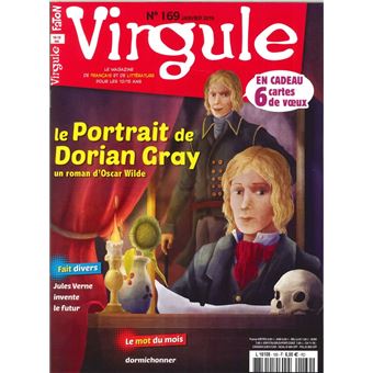 Virgule N°169 Portrait de Dorian Gray - janvier 2019