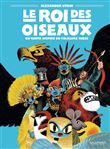 Le Roi des oiseaux