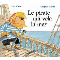 Le pirate qui vola la mer
