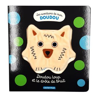 Doudou Loup et le drôle de bruit