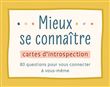 Mieux se connaitre - cartes d'introspection