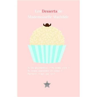 Les Desserts de Mademoiselle Mathilde