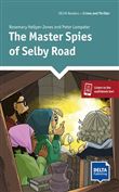 The Master Spies of Selby Road - A1+