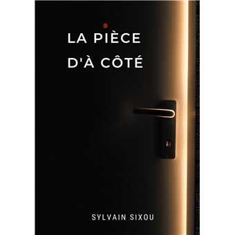 La pièce d'à côté