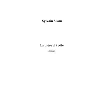 La pièce d'à côté